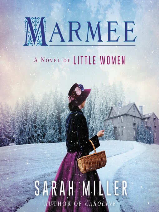 Title details for Marmee by Sarah Miller - Wait list